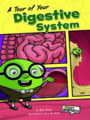 cover image of A Tour of Your Digestive System